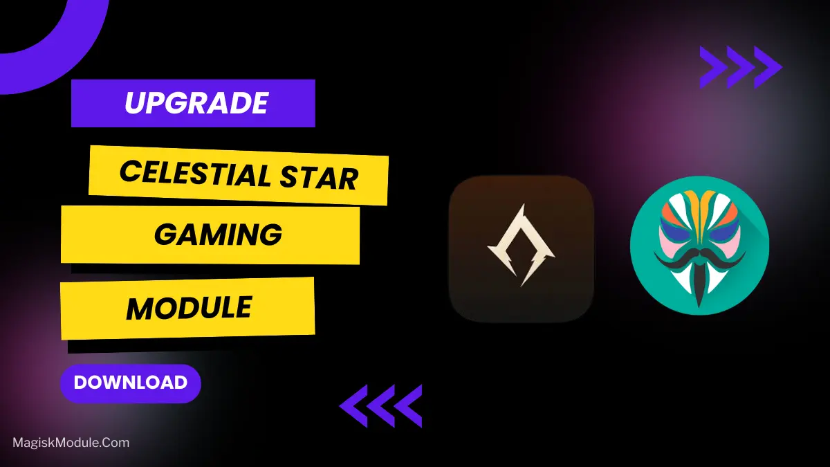 Celestial Star Module: Install via Magisk Manager or AxManager logo