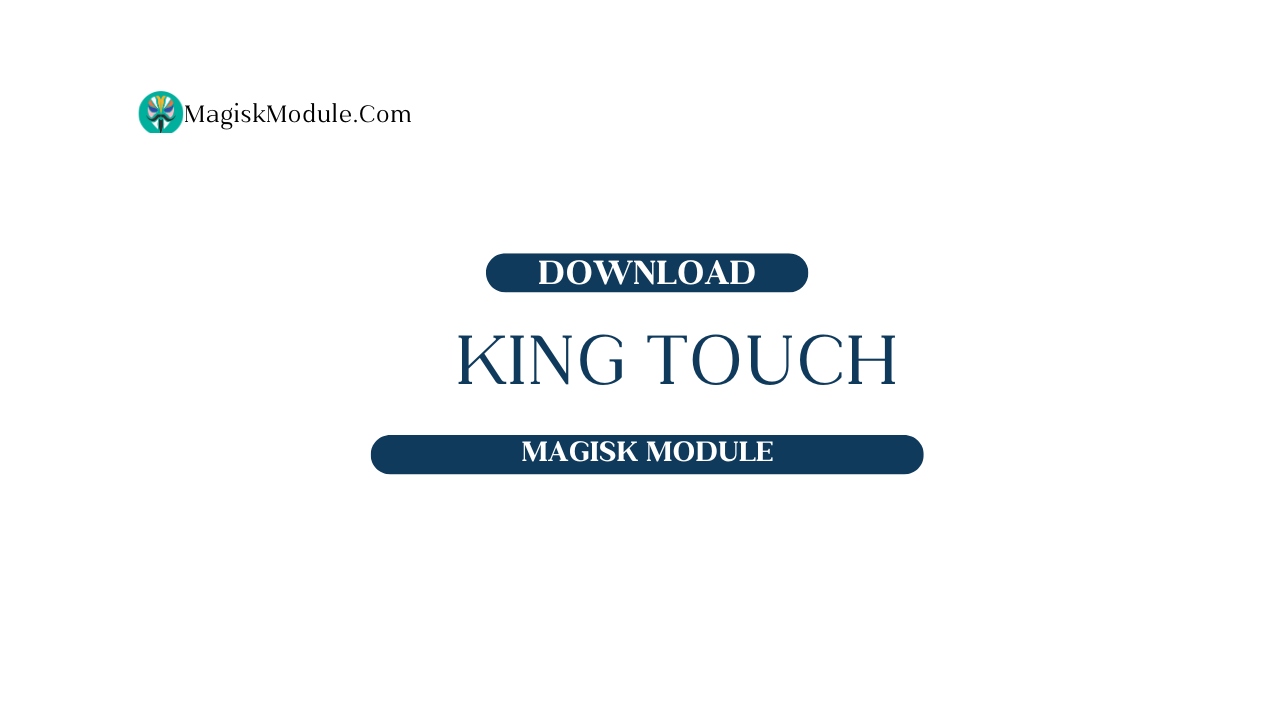 King Touch | Maximize FPS &amp; Eliminate Lag logo