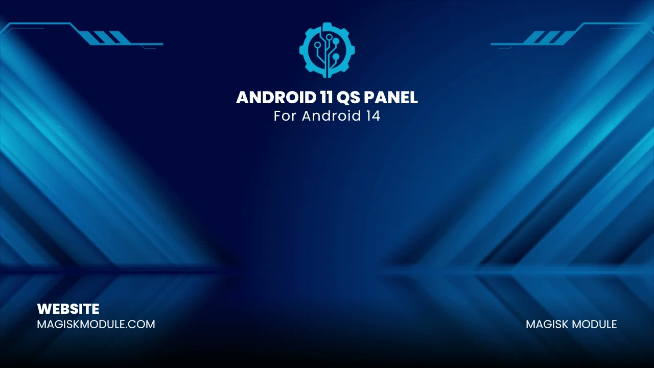 Android 11 QS Panel Magisk Module