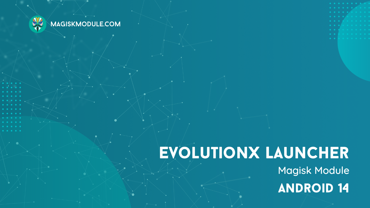 EvolutionX Launcher