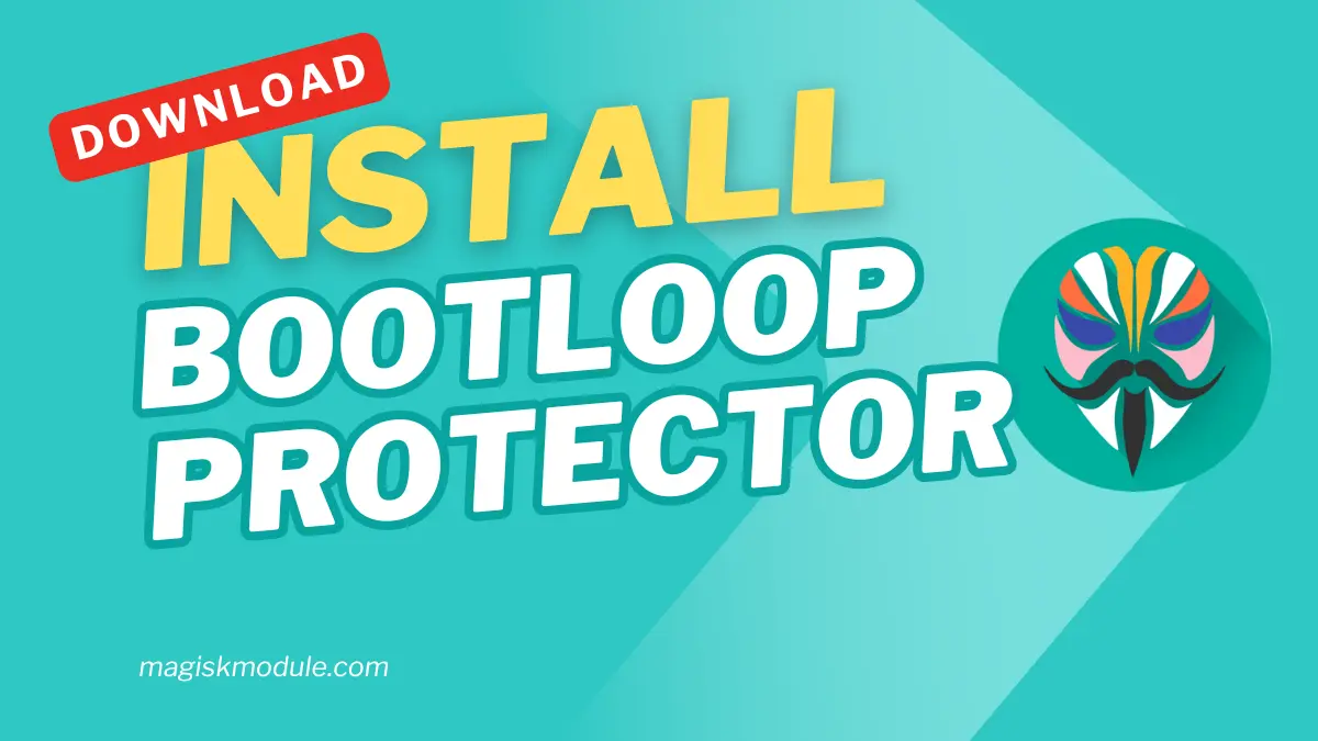 Bootloop Protector
