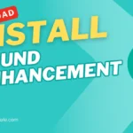 Sound Enhancement