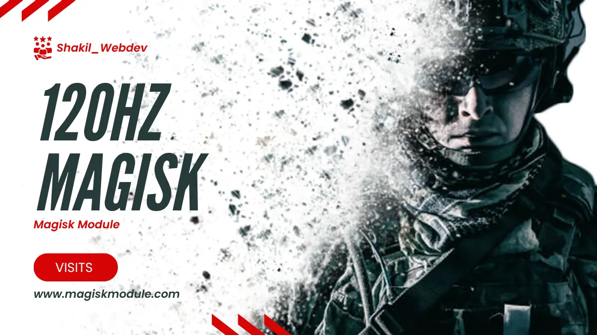 120Hz Magisk