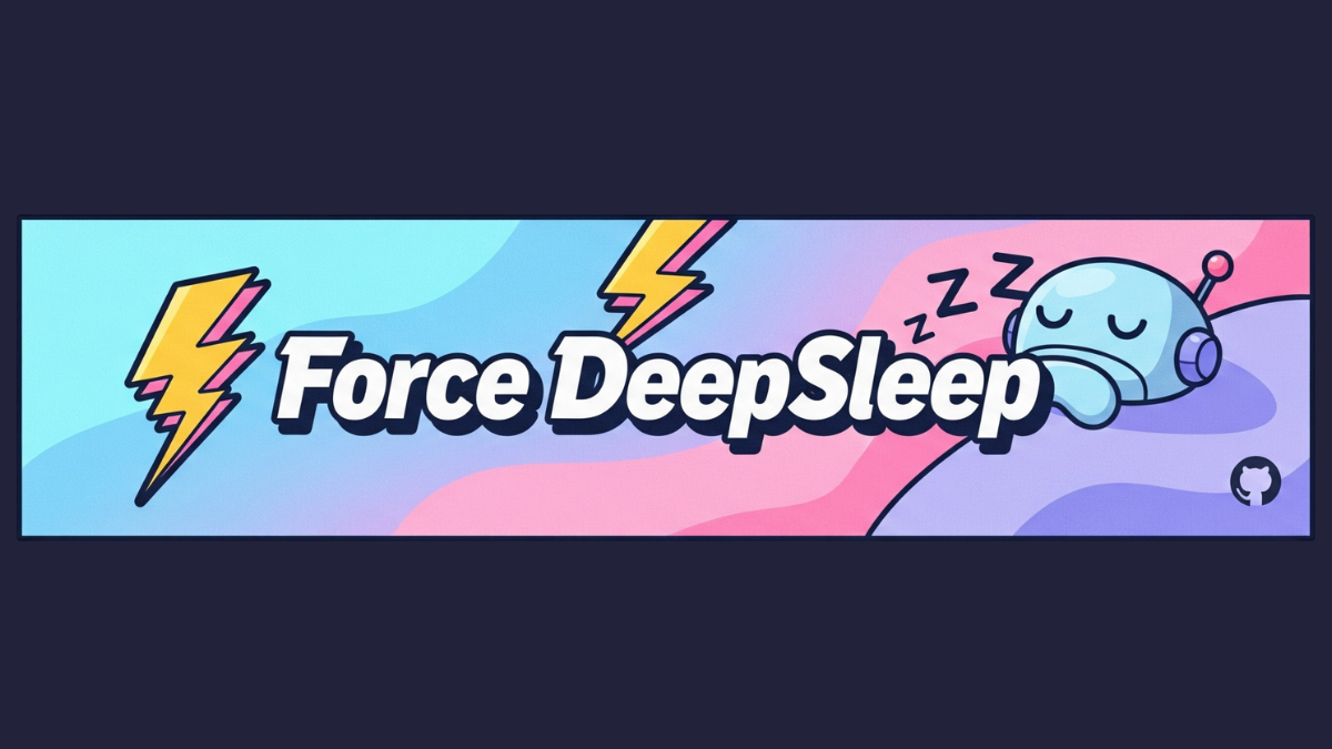Force DeepSleep