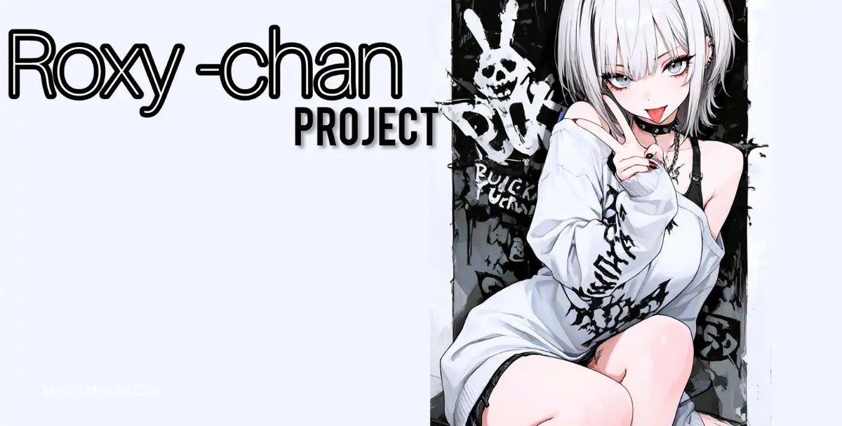 ROXY-CHAN PROJECT