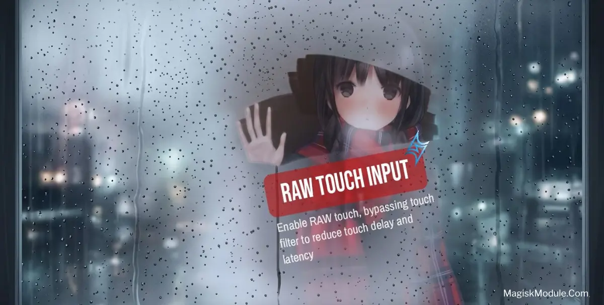 RAW Touch Input